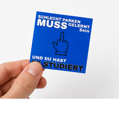 Schlecht Parken muss gelernt sein Sticker 10er Set
