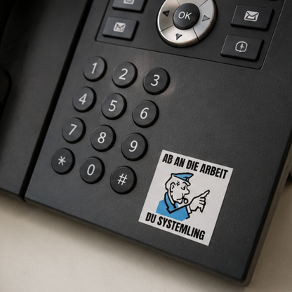 10er Set „Ab an die Arbeit, du Systemling“ Sticker